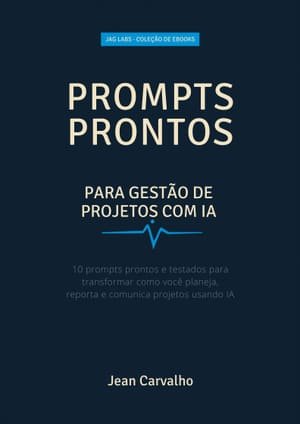 Capa do ebook Prompts para gestão de projetos